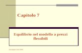 Giuseppe Celi 2005 Equilibrio nel modello a prezzi flessibili Capitolo 7