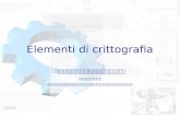 Elementi di crittografia registri a scorrimento Realizzata da Andrea Artuso, Maria Rita Guardiano, Fabio Imperioli.