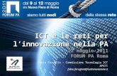 ICT e le reti per linnovazione nella PA 12 maggio 2011 FORUM PA Roma Fabio Feruglio – Commissione Tecnologie ICT APSTI fabio.feruglio@friulinnovazione.it.