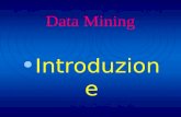 Data Mining Introduzione. Definizione Il data mining è un processo atto a scoprire correlazioni, relazioni, tendenze nuove e significative, setacciando.