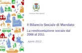 Il Bilancio Sociale di Mandato La rendicontazione sociale dal 2008 al 2011 Aprile 2012 Comune della Spezia.