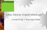 Leadership e Managerialità Una Storia Imprenditoriale.