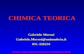 CHIMICA TEORICA Gabriele Morosi Gabriele.Morosi@uninsubria.it 031-326234 scienze-como.uninsubria.it/morosi/didattica.html.