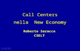 Call Centers nella New Economy Roberto Saracco CSELT.