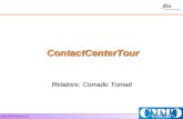 Www.ifminfomaster.com ContactCenterTour Relatore: Corrado Tomati.
