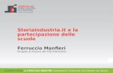 0 Storiaindustria.it e la partecipazione delle scuole Ferruccio Manfieri Gruppo di lavoro del CSI-Piemonte.