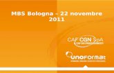 MBS Bologna – 22 novembre 2011. come raggiungere la MASSIMA MOTIVAZIONE DELLE PERSONE Un nuovo modello organizzativo di successo: LAZIENDA COLLABORATIVA.