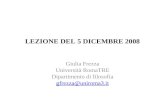 LEZIONE DEL 5 DICEMBRE 2008 Giulia Frezza Università RomaTRE Dipartimento di filosofia gfrezza@uniroma3.it.