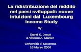 La ridistribuzione del reddito nel paesi sviluppati: nuove intuizioni dal Luxembourg Income Study By: David K. Jesuit & Vincent A. Mahler Università di.