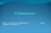 Dott.a Rosaria Campanella dott. Roberto Iannucci.