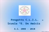 Progetto C.L.I.L. Scuola E. De Amicis A.S. 2009 - 2010 roberta giangiuliani.