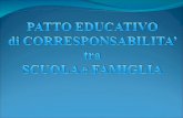 Motivi da cui può nascere lesigenza di un Patto educativo di corresponsabilità sono: la consapevolezza che una proposta educativa debba essere chiara.