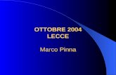 OTTOBRE 2004 LECCE Marco Pinna Definizione della Comunità Europea Il Commercio elettronico ha come oggetto lo svolgimento degli affari per via elettronica: