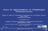 © 2007 - Università degli Studi di Firenze - AOUCSlide 1 Corso di Aggiornamento in Pneumologia Interventistica Iniziativa formativa pilota – Laboratorio.