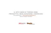 IL SITO WEB DI TORINO 2006: PROGETTO, REALIZZAZIONE, ESERCIZIO Luca Mazzocchi – luca.mazzocchi@matrix.itluca.mazzocchi@matrix.it Senior Solution Architect.