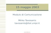Www.italicon.it 15 maggio 2003 Modulo di Comunicazione Mirko Tavosanis tavosanis@ital.unipi.it.
