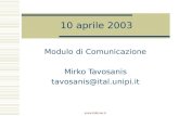 Www.italicon.it 10 aprile 2003 Modulo di Comunicazione Mirko Tavosanis tavosanis@ital.unipi.it.