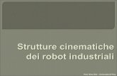 Prof. Gino Dini – Università di Pisa. Manipolatore riprogrammabile, multifunzionale, progettato per muovere materiali, utensili o attrezzi speciali, attraverso.