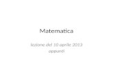 Matematica lezione del 10 aprile 2013 appunti. eventi e PROBABILITÀ
