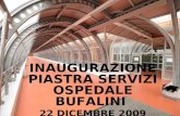 INAUGURAZIONE PIASTRA SERVIZI OSPEDALE BUFALINI 22 DICEMBRE 2009