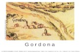 G o r d o n a a.s.2005-06, Scuola Media G.Garibaldi –Gordona- classe 3° -Studi per il Museo del Tesoro - Progetto, Coord., Impaginazione: Prof. Arch. I.