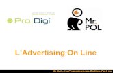 LAdvertising On Line Mr Pol – La Comunicazione Politica On-Line