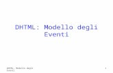 DHTML: Modello degli Eventi 1. 2 Sommario Introduzione Evento onclick Evento onload Gestione errori con onerror Gestione mouse con levento onmousemove.