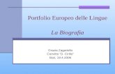 Portfolio Europeo delle Lingue La Biografia Grazia Zagariello Convitto D. Cirillo Bari, 19.4.2006.