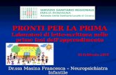 PRONTI PER LA PRIMA Laboratori di letto-scrittura nelle prime fasi dellapprendimento 18 Febbraio 2010 Dr.ssa Masina Francesca – Neuropsichiatra Infantile.