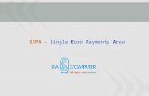 SEPA - Single Euro Payments Area. 2 Macerata 10/5/2008 SIA-SSB Italia GBC Ungheria KedriosItalia PeragoSvizzera – Sud Africa RA ComputerItalia SiNSYSBelgio.