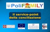 Il service-point della conciliazione Il service-point della conciliazione.