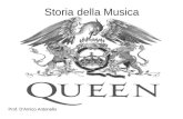Storia della Musica Prof. DAmico Antonello. The Queen Premessa Gli Inizi Gli anni Settanta Gli anni 80 Gli Anni 90 Queen & Paul RodgersQueen & Paul Rodgers.