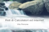 Reti di Calcolatori ed Internet Vito Perrone Corso di Informatica A per Gestionali.