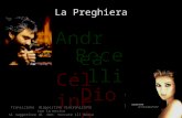 Céline Bocelli Dion Andrea La Preghiera Transizione diapositive sincronizzate con la musica Si suggerisce di Non toccare ill mouse.