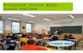 Evoluzione storica della scuola italiana .