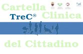 TreC ® Cartella Clinica del Cittadino Assessorato alla Salute e Politiche Sociali Provincia Autonoma di Trento Azienda Provinciale per i Servizi Sanitari.