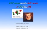 Corso opzionale di Storia Davide Mazzali II B Matteo Dalboni II A 150° anniversario dell unità d ITALIA.