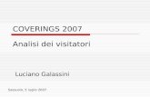 COVERINGS 2007 Luciano Galassini Sassuolo, 5 luglio 2007 Analisi dei visitatori.