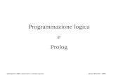 Ingegneria della conoscenza e sistemi esperti Dario Bianchi, 1999 Programmazione logica e Prolog.