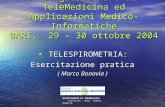 1° Congresso AIPO di TeleMedicina ed Applicazioni Medico-Informatiche BARI, 29 – 30 ottobre 2004 TELESPIROMETRIA: TELESPIROMETRIA: Esercitazione pratica.