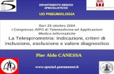 Bari 29 ottobre 2004 I Congresso AIPO di Telemedicina ed Applicazioni Medico-Informatiche La Telespirometria: Indicazioni, criteri di inclusione, esclusione.