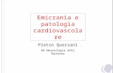Emicrania e patologia cardiovascolare Pietro Querzani UO Neurologia AUSL Ravenna.