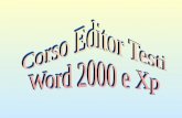 Videoscrittura: Microsoft Word Software applicativi.