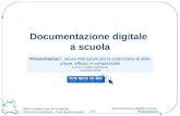 Ufficio scolastico per la Lombardia Ufficio Comunicazione – Porte aperte sul web 1/31 Documentazione digitale a scuola. Presentiamoci Presentiamoci:: alcuni.