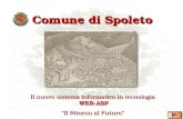 Comune di Spoleto Comune di Spoleto Il nuovo sistema informativo in tecnologia WEB-ASP Il Ritorno al Futuro.