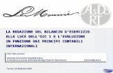 1 di 66 Torino, 24 febbraio 2005 LA REDAZIONE DEL BILANCIO DESERCIZIO ALLA LUCE DELLOIC 1 E LEVOLUZIONE IN FUNZIONE DEI PRINCIPI CONTABILI INTERNAZIONALI.