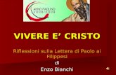 VIVERE E CRISTO Riflessioni sulla Lettera di Paolo ai Filippesi di Enzo Bianchi ritardo.