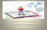 IL LESSICO DELLA COSTITUZIONE ITALIANA Dizionario etimologico ipertestuale.