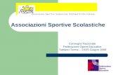 Associazioni Sportive Scolastiche Convegno Nazionale Federazione Opere Educative Tabiano Terme – 23/25 Giugno 2006.