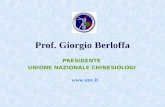 Prof. Giorgio Berloffa PRESIDENTE UNIONE NAZIONALE CHINESIOLOGI .